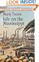 Life on the Mississippi (Dover Thrift Editions)