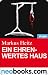 Ein ehrenwertes Haus (neobooks