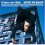DIVE TO BLUE