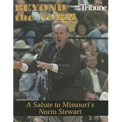 Beyond the Norm: A Salute to Missouri's Norm Stewart