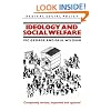 Ideology and Social Welfare (IRadical Social PolicyN)