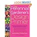 The Perennial Gardener's Design Primer