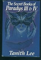 The Secret Books of Paradys III & IV
