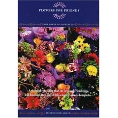 The Power of Flowers Vol.10 Flowers For Friends by 