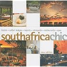 South Africa Chic 2Ed (Chic Destination) by Simon Farrell