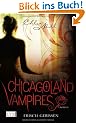 Chicagoland Vampires 1: Frisch gebissen