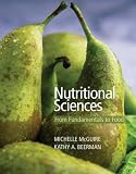 Nutritional Sciences: From Fundamentals to Food (with Table of Food Composition Booklet and InfoTracĀ® 2-Semester Printed Access Card)