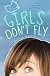 Girls Don't Fly