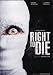 Right to Die [Edizione: Germania]