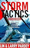 Storm Tactics Handbook: Modern Methods of Heaving-to for Survival in Extreme Conditions, 3rd Edition