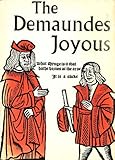 The demaundes joyous : a facsimile of the first English riddle book
