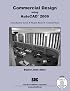 Commercial Design Using AutoCAD 2009
