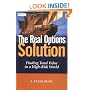 The Real Options Solution: Finding Total Value in a High-Risk World
