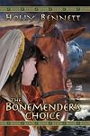 The Bonemender's Choice