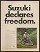 1971 Suzuki Declares Freedom Motorcycle Print Ad (9028)