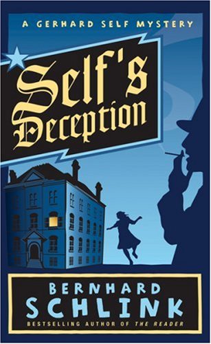 Self's Deception: A Gerhard Self Mystery