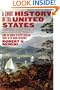 A Short History of the United States: From the Arrival of Native American Tribes to the Obama Presidency