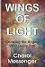 Wings of Light: Knowing the Angels Who Guide You