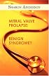 Mitral Valve Prolapse: Benign Syndrome?