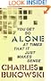 You Get So Alone At Times