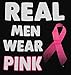 Real Men Wear Pink Breast Cancer Awareness Men's T-Shirt