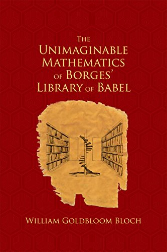 The Unimaginable Mathematics of Borges' Library of Babel