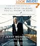 When I Stop Talking, You'll Know I'm Dead: Useful Stories from a Persuasive Man
