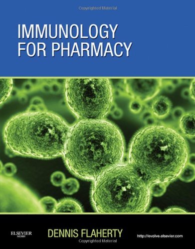 Immunology for Pharmacy, by Flaherty PhD, Dennis [Mosby,2011] (Paperback)