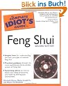 The Complete Idiot's Guide to Feng Shui, 2E (Complete Idiot's Guides (Lifestyle Paperback))