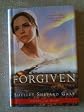Forgiven (Sisters of the Heart, Book 3)