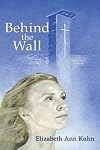 Behind the Wall