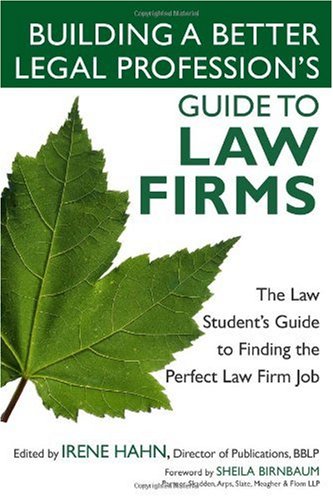 Building a Better Legal Profession's Guide to 
