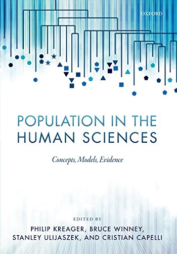 Population in the Human Sciences: Concepts, Models, EvidenceFrom OUP Oxford Population in the Human Sciences: Concepts, Models, EvidenceFrom OUP Oxford