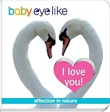 I Love You (Baby Eye Like)