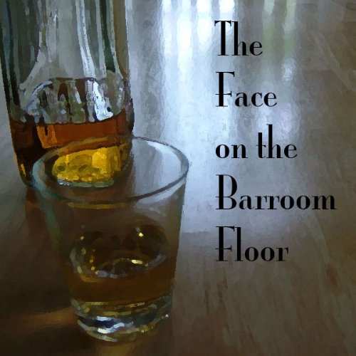 The Face on the Barroom Floor Audiobook Hugh Antoine D'Arcy