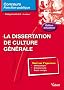 La Dissertation de culture g�n�rale : Cat�gorie B et A