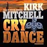 Cry Dance: An Emmett Parker and Anna Turnipseed Mystery