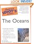 The Complete Idiot's Guide to the Oceans