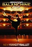 New York City Ballet: Bringing Balanchine Back