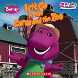 Let's Go to the Farm and the Zoo (Barney)