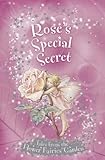 Rose's special secret