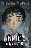 Annie's choice