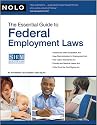 The Essential Guide to Federal Employment Laws