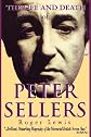 The Life and Death of Peter Sellers