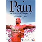 Pain: Its Nature and Management by  Veronica Nicky Thomas
