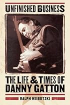 Unfinished Business - The Life and Times of Danny Gatton (Book) Unfinished Business - The Life and Times of Danny Gatton (Book)