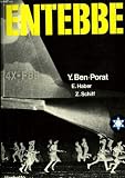 Entebbe (Litterature & sciences humaines) (French Edition)