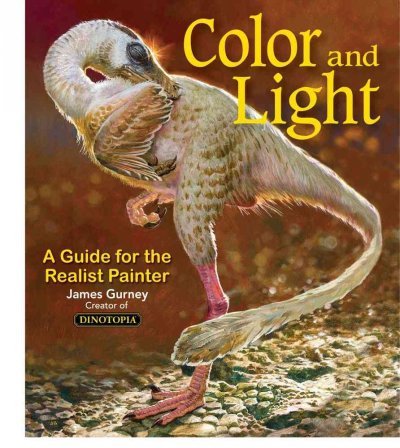 Produkt-Bild: (Color and Light: A Guide for the Realist Painter) By Gurney, James (Author) Paperback on (11 , 2010)