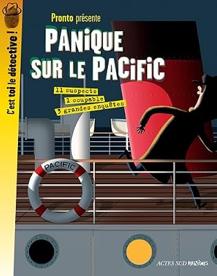 Panique sur le Pacific : 3 grandes enquêtes