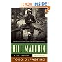 Bill Mauldin: A Life Up Front